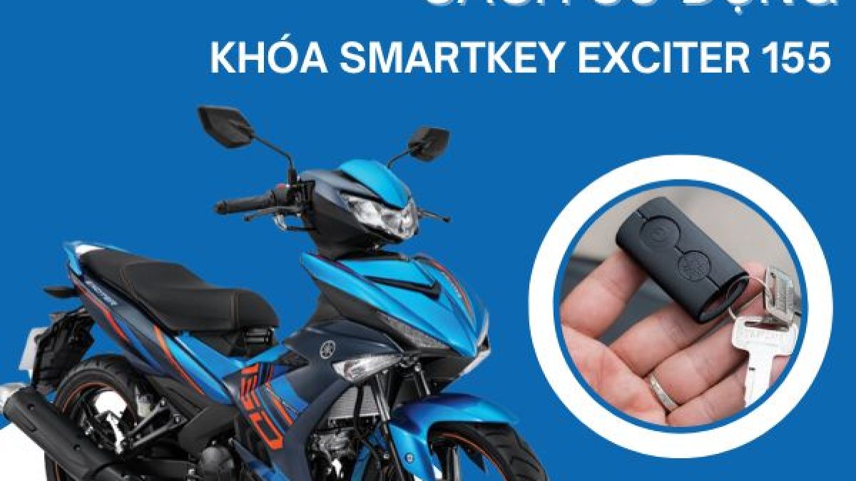 Chìa Khóa Smartkey Exciter – Giải pháp an toàn tiện lợi cho chủ xe